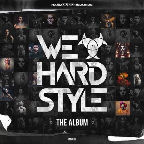 We Love Hardstyle