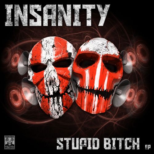 Stupid Bitch