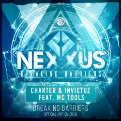 Nexxus-Breaking Barriers [Official Anthem]