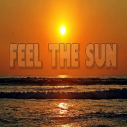 Feel The Sun