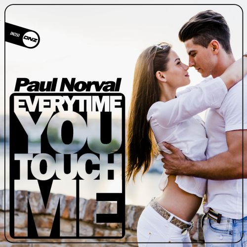 Everytime You Touch Me