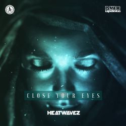 Close Your Eyes