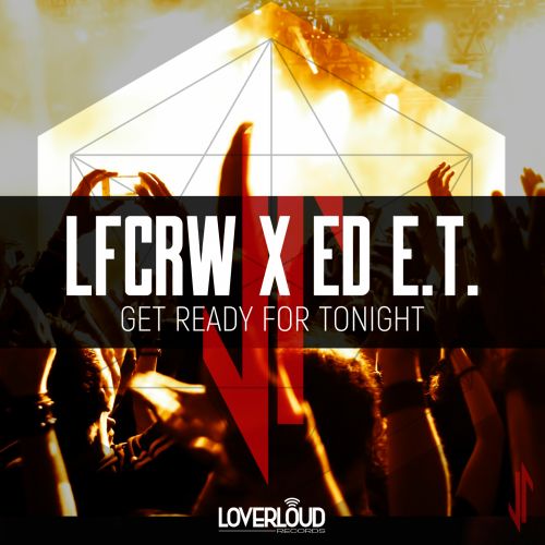 Get Ready For Tonight