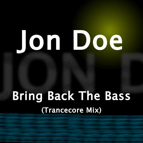 Bring Back The Bass