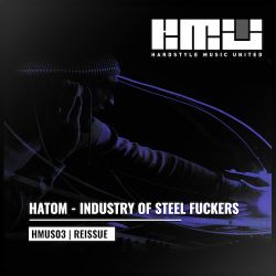 Industry Of Steel Fuckers by Hatom cover art