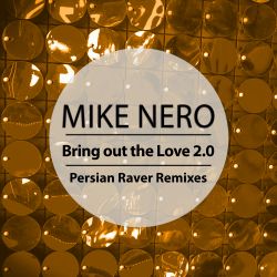 Bring Out The Love 2.0