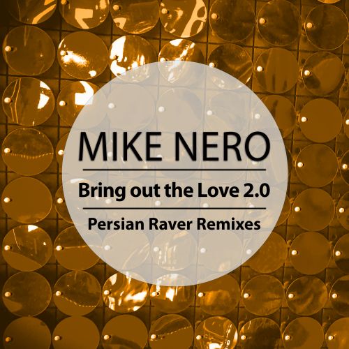 Bring Out The Love 2.0
