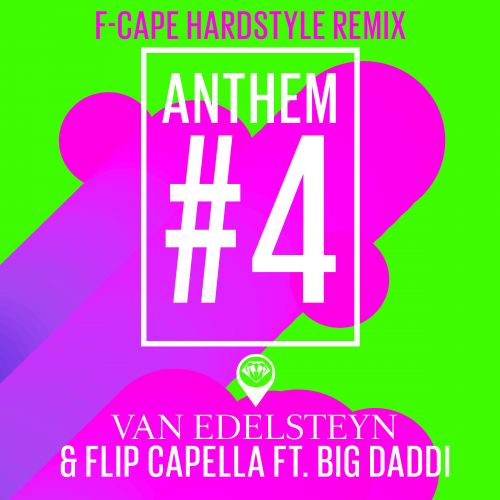 Anthem #4 (F-Cape Hardstyle Remix)