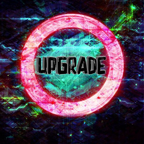 Upgrade