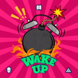 WAKE UP