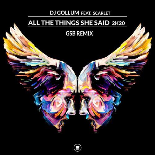 All The Things She Said 2k20