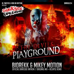 The Devil's Playground (Darkside Anthem)