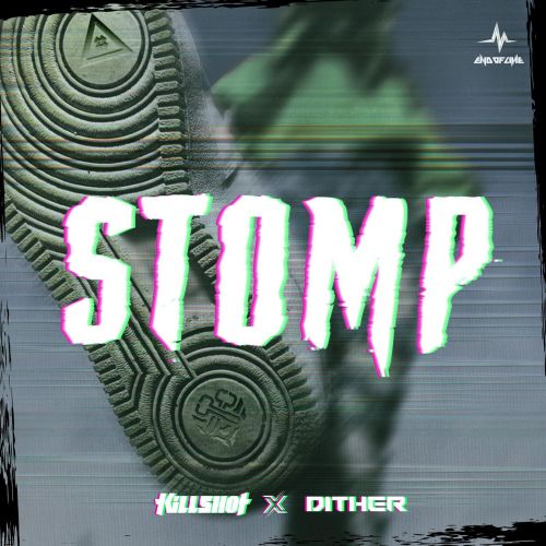 Stomp (Extended Mix) - Killshot and Dither | Hardstyle.com