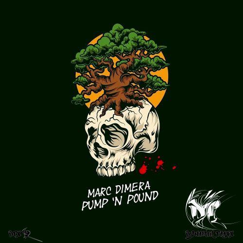 Pump 'n Pound (original) - Marc Dimera | Hardstyle.com