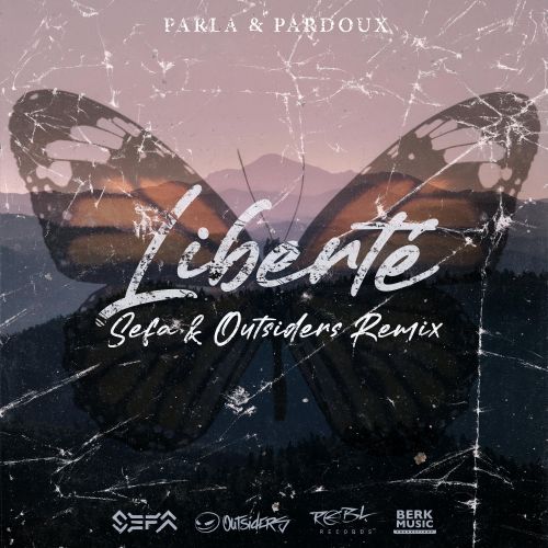 Liberté (Sefa & Outsiders Remix)