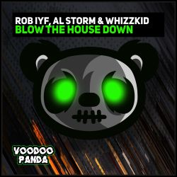 Blow The House Down