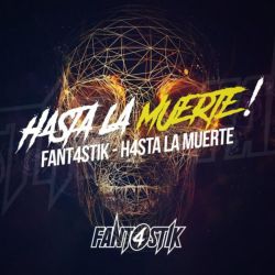 H4sta la muerte