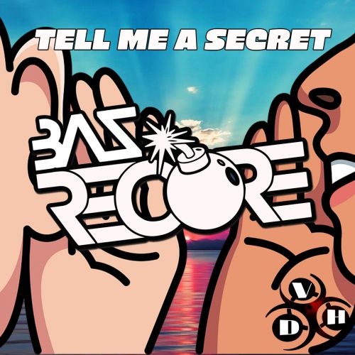 Tell Me A Secret