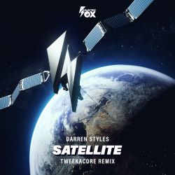 Satellite (Tweekacore Remix)