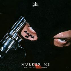 MURDER ME
