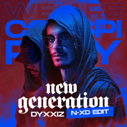 New Generation (N-XD edit) (Conspiracy 2024 OST)