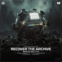 Recover The Archive (Hard Bass 2026 Anthem)