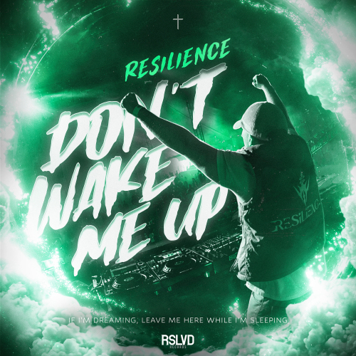 Don't Wake Me Up