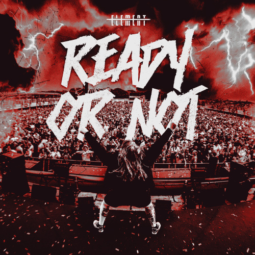 Ready or Not