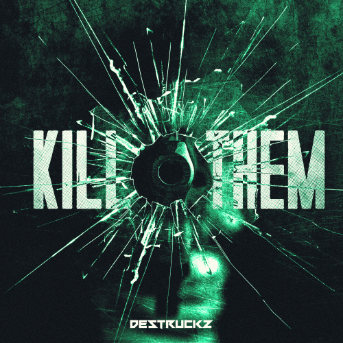 Kill Them