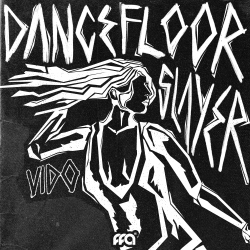 Dancefloor Slayer