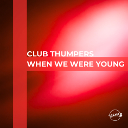 When We Were Young