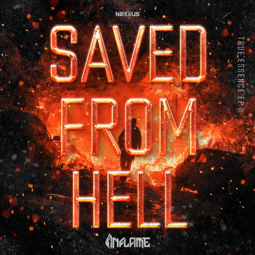 Saved From Hell