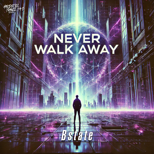 Never Walk Away