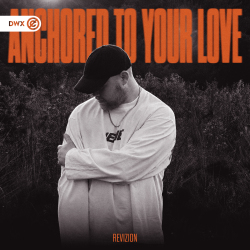 Anchored To Your Love