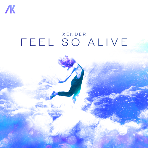Feel So Alive