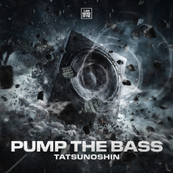 PUMP THE BASS