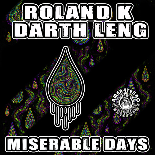 Miserable Days