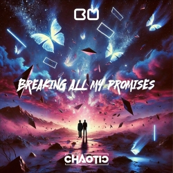 Breaking All My Promises