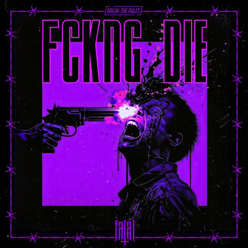 FCKNG DIE