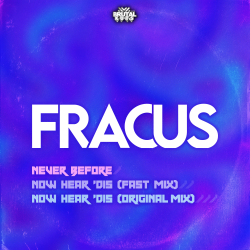 Fracus - Never Before