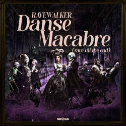 Danse Macabre (Rave Till The End)