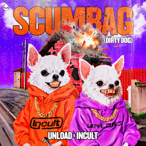 SCUMBAG (Dirty Dog)