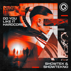 Do You Like It Hardcore