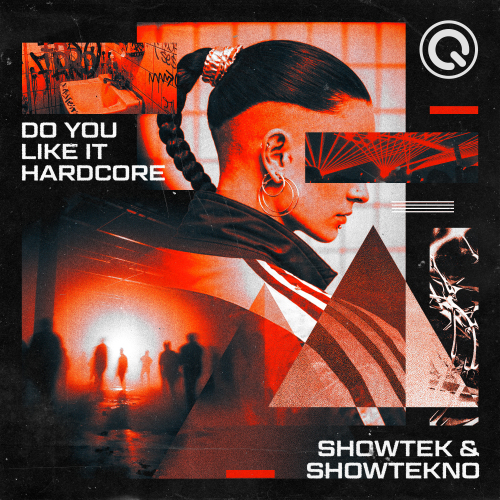 Do You Like It Hardcore