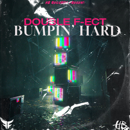 Bumpin' Hard