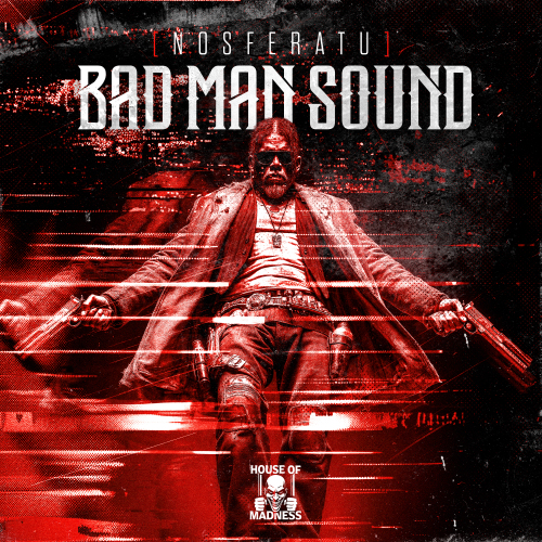 BAD MAN SOUND