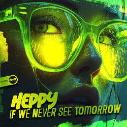If We Never See Tomorrow