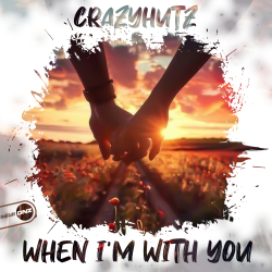 When I'm With You