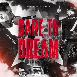 Dare to Dream (Official Soundtrack)