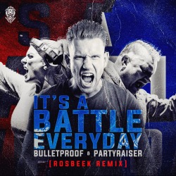 It's A Battle Everyday